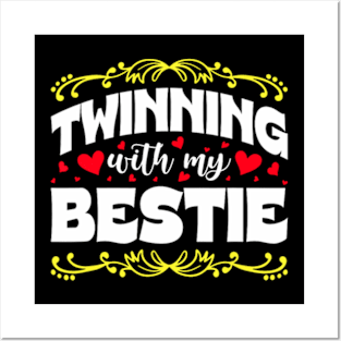 Twinning With My Bestie Retro Friendship Day Best Friend Posters and Art